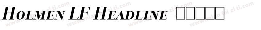 Holmen LF Headline字体转换